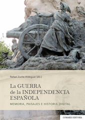 La Guerra de la Independencia española La Guerra de la Independencia española