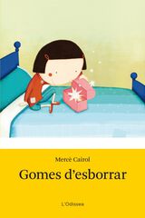 Gomes d'esborrar Gomes d'esborrar