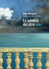 La sombra del otro mar La sombra del otro mar