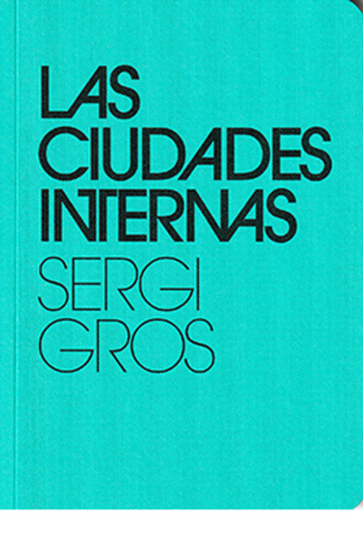 Las ciudades internas
