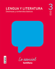 Lengua Y Literatura Esencial 21º ESO 3 Santillana Text 9788468071060