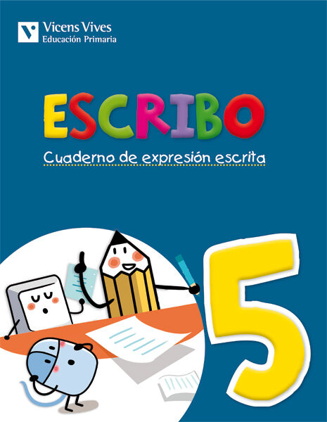 Escribo 5 Expresi&oacute;n Escrita 3&ordm; Primaria