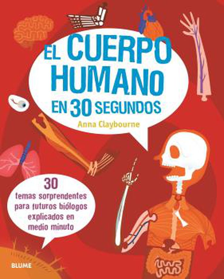 El Cuerpo Humano En 30 Segundos