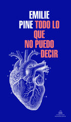 Todo lo que no puedo decir Todo lo que no puedo decir