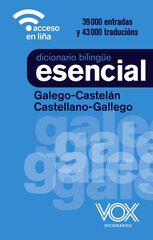 Diccionario Esencial Galego-Castelán / Castellano-Gallego Diccionario Esencial Galego-Castelán / Castellano-Gallego