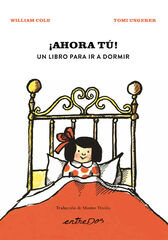 ¡Ahora tú! Un libro para ir a dormir ¡Ahora tú! Un libro para ir a dormir