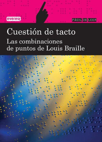 EVER LF Cuesti&oacute;n de tacto/Braille