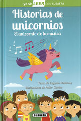 Historias de unicornios. El unicornio de la música Historias de unicornios. El unicornio de la música