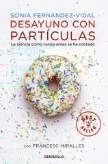 Desayuno con partículas Desayuno con partículas