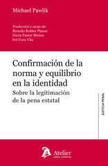 Confirmación de la norma y equilibrio en la identidad Confirmación de la norma y equilibrio en la identidad