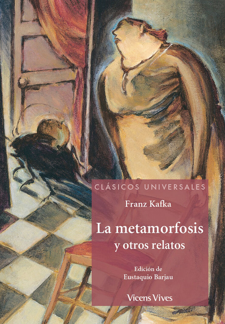 La Metamorfosis (Clásicos Universales)