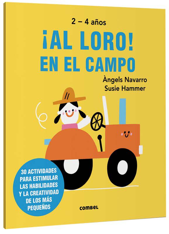 &iexcl;Al loro! En el campo