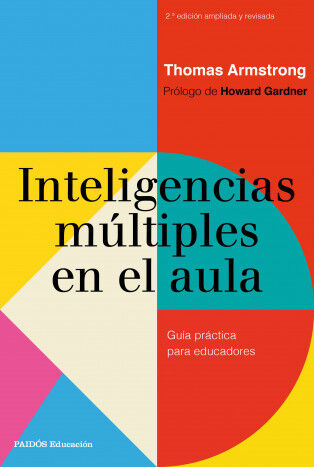Inteligencias m&uacute;ltiples en el aula