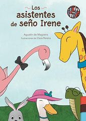 Los asistentes de seño Irene