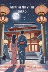 Bajo la nieve de enero