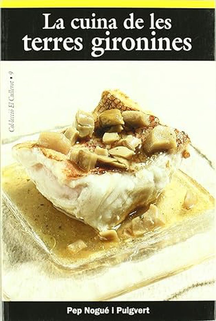 La cuina de les terres gironines