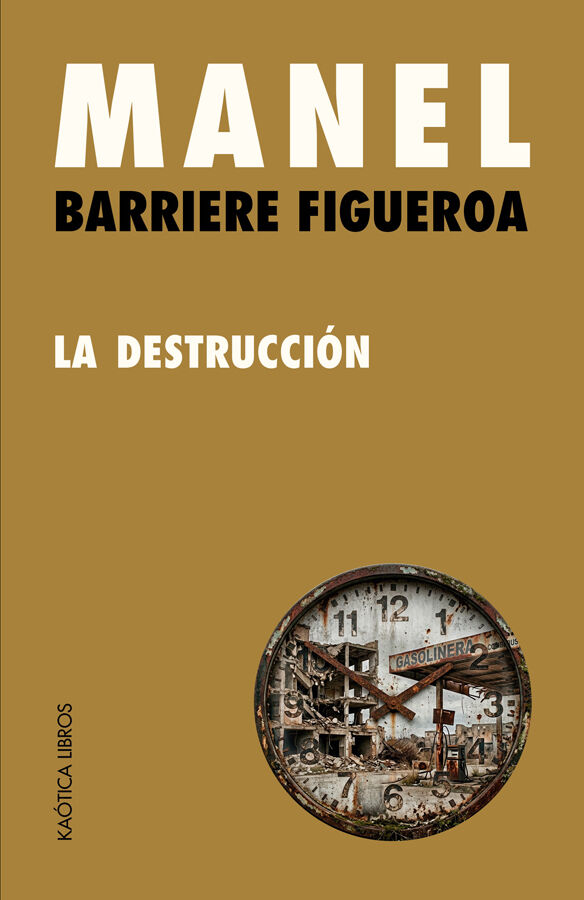 La destrucci&oacute;n
