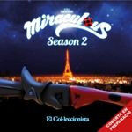 Miraculous. El Col.leccionista