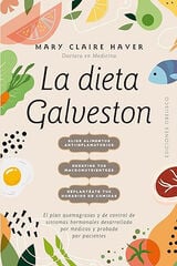 La dieta Galveston La dieta Galveston