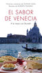 El sabor de Venecia El sabor de Venecia
