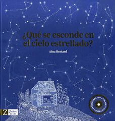 qué se esconde en el cielo estrellado? qué se esconde en el cielo estrellado?
