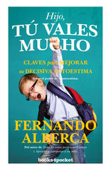 Hijo, tú vales mucho Hijo, tú vales mucho