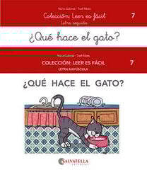 ¿Què hace el gato? ¿Què hace el gato?