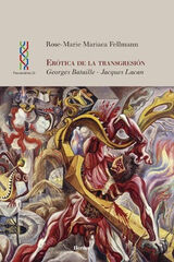 ERÓTICA DE LA TRANSGRESIÓN ERÓTICA DE LA TRANSGRESIÓN