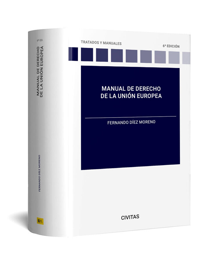 Manual de derecho de la Uni&oacute;n Europea