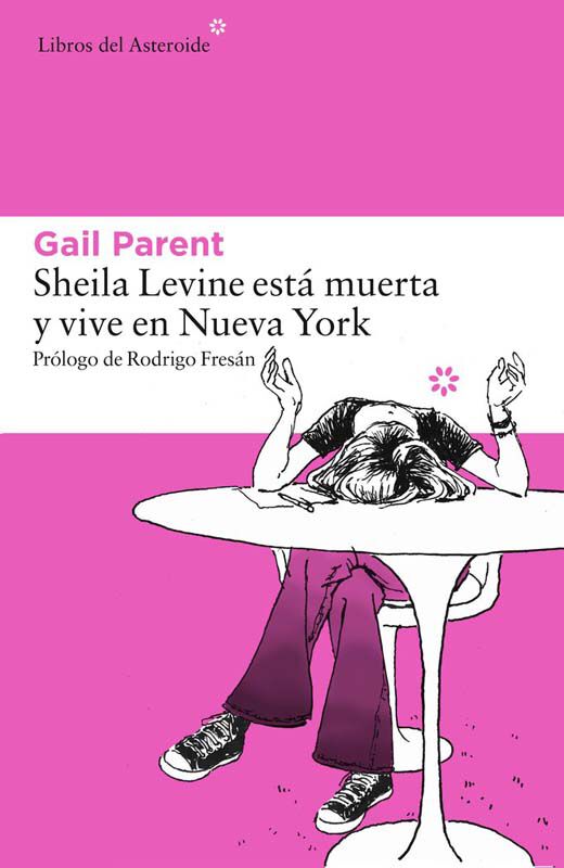 Sheila Levine est&aacute; muerta y vive en Nueva York