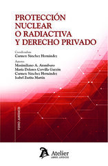 Protecci&oacute;n nuclear o radiactiva y Derecho privado