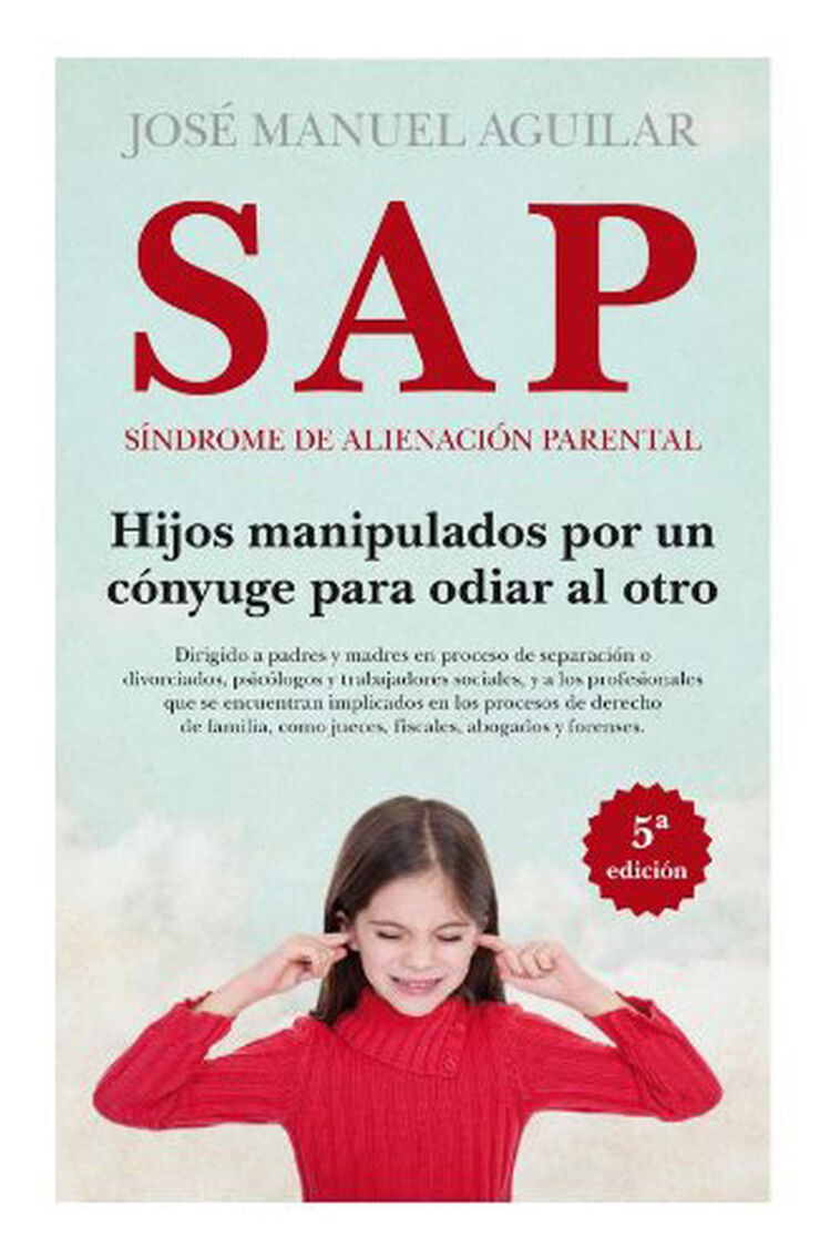 SAP: síndrome de alienación parental