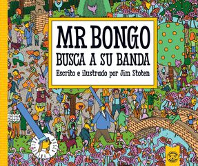 Mr. Bongo busca a su banda