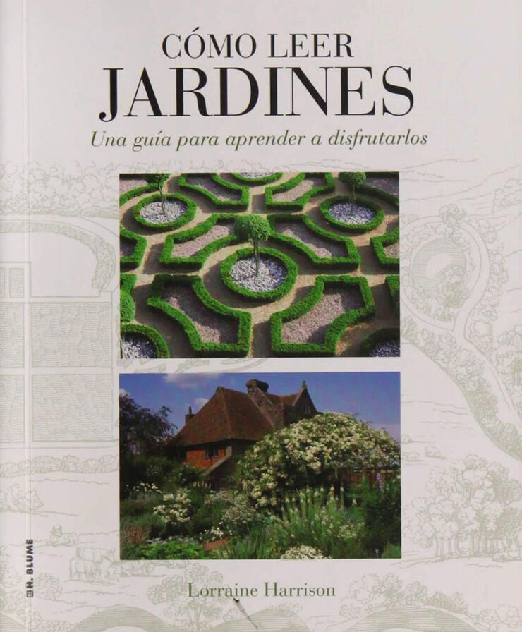 Cómo leer jardines