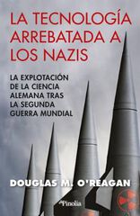 La tecnología arrebatada a los nazis La tecnología arrebatada a los nazis