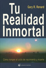 Tu realidad inmortal Tu realidad inmortal
