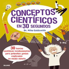 Conceptos científicos en 30 segundos Conceptos científicos en 30 segundos