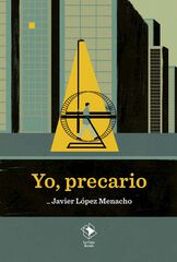Yo, precario Yo, precario