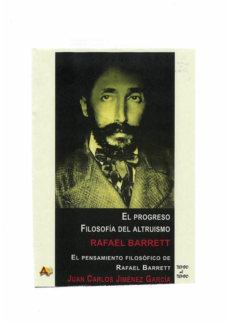 El progreso. Filosofía del altruismo