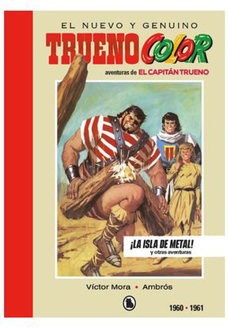 Capit&aacute;n Trueno 1960-1961 &iexcl;La isla de metal!