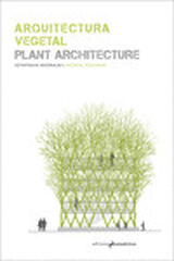 ARQUITECTURA VEGETAL / PLANT ARCHITECTUR ARQUITECTURA VEGETAL / PLANT ARCHITECTUR