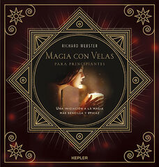 MAGIA CON VELAS PARA PRINCIPIANTES MAGIA CON VELAS PARA PRINCIPIANTES