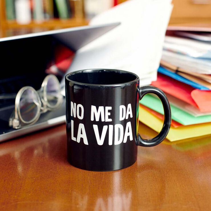 Taza ''No me da la vida''