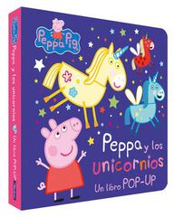 La Pepa i els unicorns. Un llibre amb pop ups La Pepa i els unicorns. Un llibre amb pop ups
