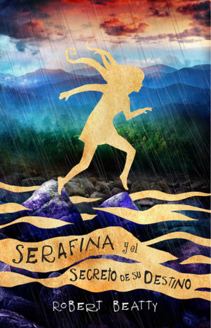 Serafina y el secreto de su destino (Serafina 3)