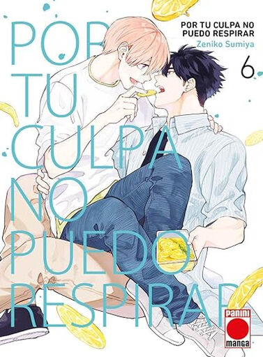 Por tu culpa no puedo respirar 6