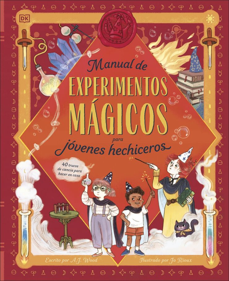 Manual de experimentos m&aacute;gicos para j&oacute;venes hechiceros