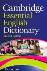 Cambridge Essential English Dictionary Cambridge Essential English Dictionary