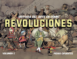 Historia del Arte en cómic. Revoluciones Historia del Arte en cómic. Revoluciones