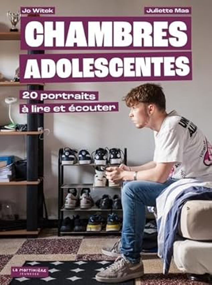 Chambres Adolescentes: 20 portraits à lire et à écouter